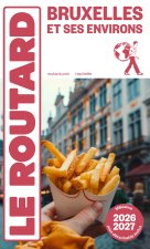 Guide du Routard Bruxelles 2026/27