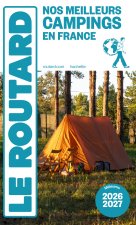 Guide du Routard Nos meilleurs campings en France 2026/27
