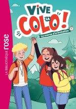 Vive la colo !, Tome 01
