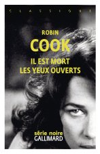 Il est mort les yeux ouverts