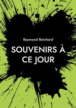 Souvenirs à ce jour