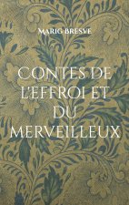 CONTES DE EFFROI ET DU MERVEILLEUX