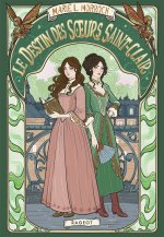 Le destin des soeurs Saint-Clair