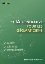 L’IA générative pour les géomaticiens