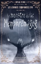 LE MONSTRE DU LAC MEMPHREMAGOG