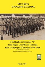 battaglione speciale «E» della Regia Guardia di Finanza nella campagna d'Etiopia 1935-1936
