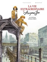 Vie Extraordinaire d'Arizona Joe, le clochard de Wall Street (La) - vol. 02/2