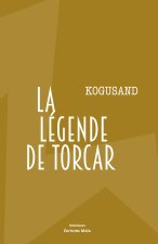 La légende de Torcar