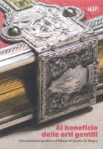 Al beneficio delle arti gentili. L'Accademia linguistica e l'Album di Orazio di Negro