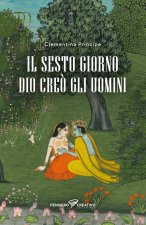 sesto giorno Dio creò gli uomini