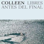 Libres Antes Del Final