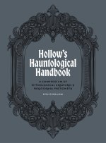 Evelyn Hollow's Hauntological Handbook