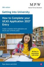 Getting into University: How to Complete your UCAS Application 2027 Entry