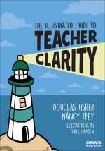 Illustrated Guide to Teacher Clarity