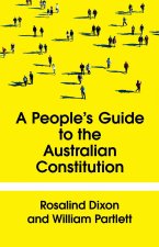 The People`s Guide to the Australian Constitution