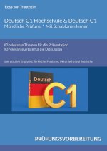 Deutsch C1 Hochschule & Deutsch C1  *  Mündliche Prüfung  * Mit Schablonen lernen