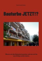 Bauturbo JETZT!?