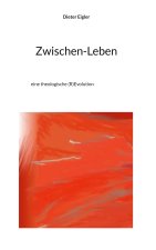 Zwischen-Leben