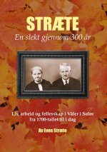 Stræte - en slekt gjennom 300 år
