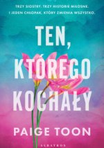 Ten, którego kochały