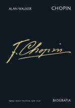 Paryż–Panteon, 1838–1849. Chopin. Biografia. Tom 2
