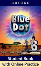 Blue Dot 6 Student's Book with Online practice