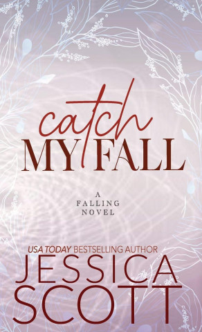 Catch My Fall
