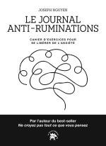 Le journal anti ruminations
