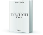Trembleciel - Tome 1 Le Prix des étoiles