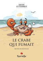 Le crabe qui fumait