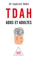 Adolescents et adultes TDA/H