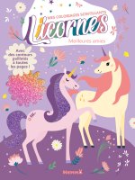 Mes coloriages scintillants - Licornes - Meilleures amies
