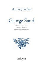 Ainsi parlait George Sand