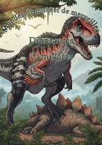 Mondes de Mots et de Merveilles: Dinosaures