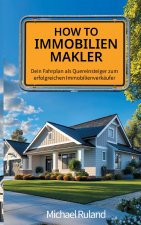 How To Immobilienmakler