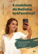 S mobilom do Božieho kráľovstva