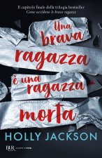 brava ragazza è una ragazza morta
