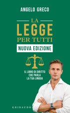 legge per tutti. Il libro di diritto che parla la tua lingua