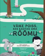 Väike poiss, kes kaotas oma rõõmu