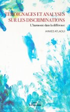 Témoignages et analyses sur les discriminations