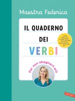 quaderno dei verbi. Per non sbagliarli più