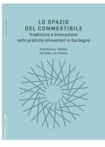 spazio del commestibile. Tradizione e innovazione nelle pratiche alimentari in Sardegna