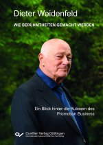 Wie Berühmtheiten gemacht werden Ein Blick hinter die Kulissen des Promotion Business