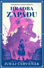 Hradba západu (Dobrodružstvá kapitána Báthoryho 5)