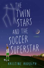 TWIN STARS & THE SOCCER SUPERSTAR