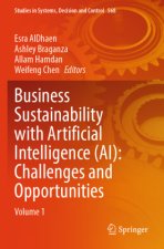 Business Sustainability with Artificial Intelligence (AI): Challenges and Opportunities, m. 2 Buch