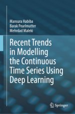 Recent Trends in Modelling the Continuous Time Series using Deep Learning
