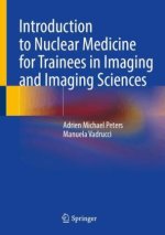 Introduction to Nuclear Medicine for Trainees in Imaging and Imaging Sciences