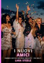 I Nuovi Amici