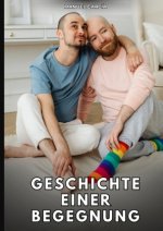 Geschichte einer Begegnung